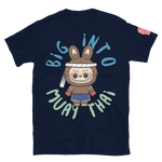 Big Into Muay Thai Shirt