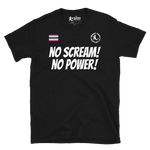 NO SCREAM! NO POWER! Shirt